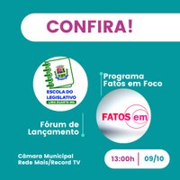 Cobertura especial do Fórum de Lançamento da Escola do Legislativo