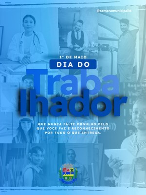 DIA DO TRABALHADOR