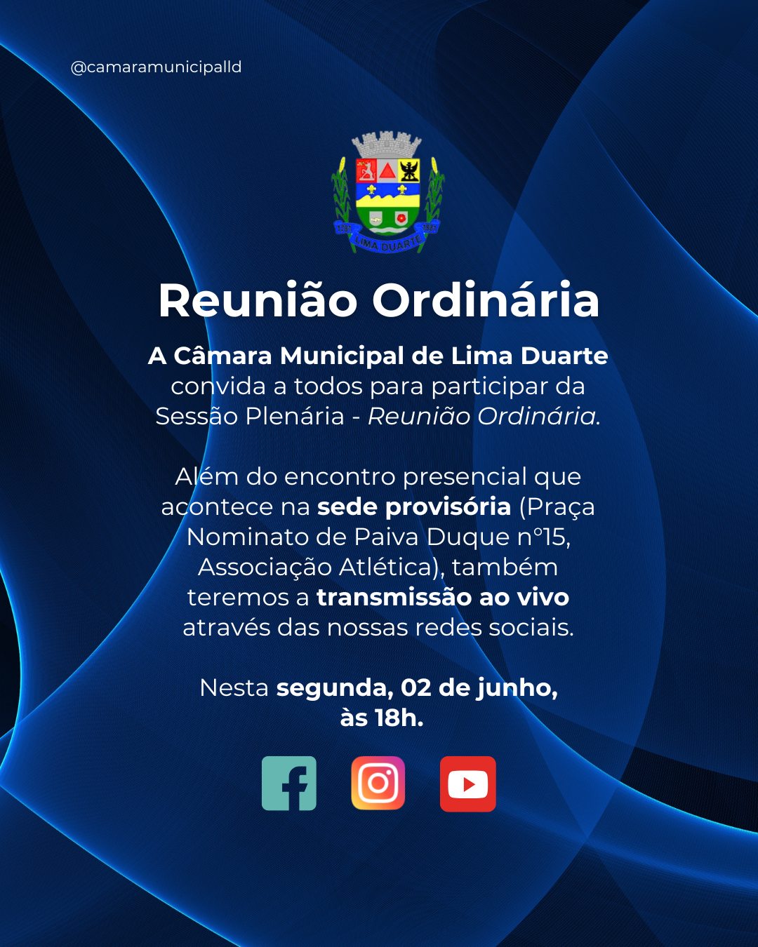 Reunião Ordinária da Câmara Municipal de Lima Duarte.